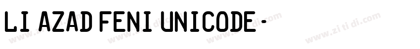 Li Azad Feni Unicode字体转换